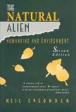 The Natural Alien: Humankind and Environment