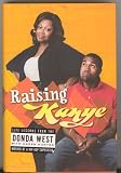 Raising Kanye
