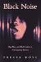 Black Noise: Rap Music and Black Culture in Contemporary America (Music Culture)