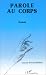 Book Parole au corps: Essai