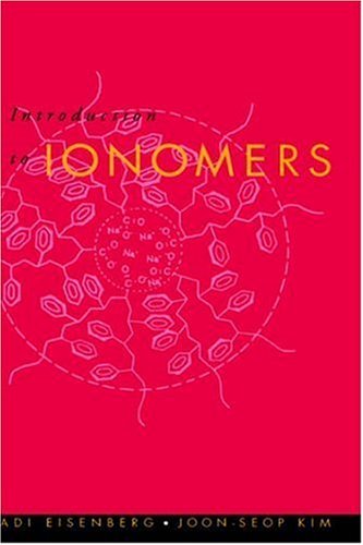 Introduction to Ionomers