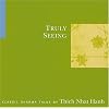 Truly Seeing