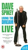 Dave Spikey - Living The Dream - Live