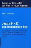 Jesaja 24 - 27: ein dramatischer Text