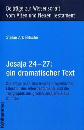 Jesaja 24 - 27: ein dramatischer Text