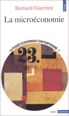 La pens�e �conomique contemporaine. 1, La micro�conomie