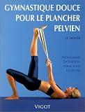 Gymnastique douce pour le plancher pelvien