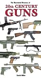 Illustrated Directory of 20th Century Guns