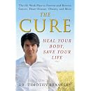 The Cure: Heal Your Body, Save Your Life