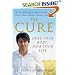 The Cure: Heal Your Body, Save Your Life