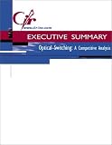 Review CIR, Inc.  / Optical Switching: A Competitive Analysis : Executive Summary