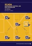 SCADA: Supervisory Control and Data Acquisition