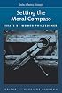 Setting the Moral Compass: Essays by Women Philosophers (Studies in Feminist Philosophy)