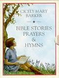 Bible Stories, Prayers & Hymns