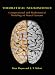 Theoretical Neuroscience: Computational and Mathematical Modeling of Neural Systems
