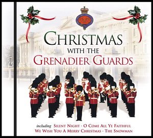 CD-Charts  Music : Christmas With the Grenadier Guards
