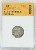 1891-O Seated Liberty Silver Dime Certified by SGS 1891-O Seated Liberty Silver Dime Certified by SGS