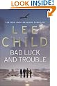 Bad Luck And Trouble: (Jack Reacher 11)