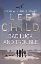 Bad Luck and Trouble