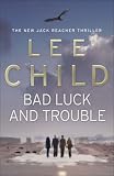 Bad Luck and Trouble