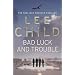 Bad Luck and Trouble