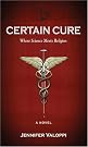 Certain Cure: Where...