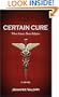Certain Cure: Where Science Meets Religion