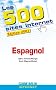 Les 500 sites Internet. Espagnol