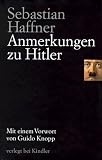 Anmerkungen zu Hitler - Sebastian Haffner