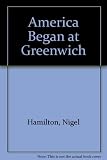 America began at Greenwich