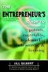 The Entrepreneur's Guide to Patents, Copyrights, Trademarks, Trade Secrets & Licensing