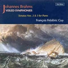 Brahms: Piano Sonatas Nos 2 & 3