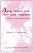 Image of Aging Mothers and Their Adult Daughters: A Study of Mixed Emotions