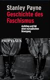 Geschichte des Faschismus - Stanley G. Payne