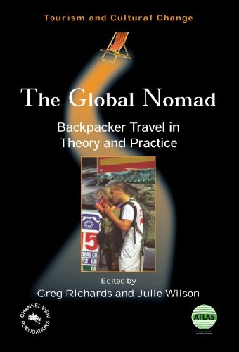 The Global Nomad: Backpacker Travel in Theory and Practice