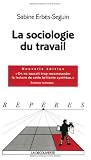 La sociologie du travail