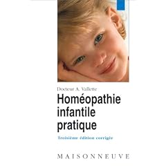 Hom�opathie infantile pratique, 3e �dition
