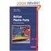 Hollow Plastic Parts:  Design and Manufacture