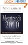 Megatrends 2010: The Rise of Conscious Capitalism