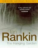 The Hanging Garden (Rankin, Ian. Inspector Rebus Series.)