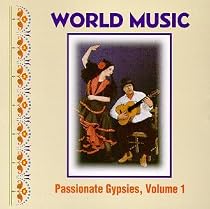 Passionate Gypsies, Vol. 1