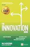 The Innovation Book: How to Manage Ideas and Execution for Outstanding Results