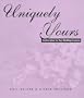 Uniquely Yours: Creative Ideas for your Wedding Ceremony