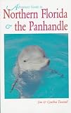 Adventure Guide to Northern Florida and the Panhandle (Adventure Guide)