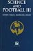 Science and Football: Proceedings of the Third World Congress of Science and Football, Cardiff Institute, Wales, April 1995 3rd