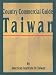 Country Commercial Guide: Taiwan (Country Commercial Guides)