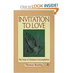 Invitation to Love: The Way of Christian Contemplation