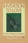 Invitation to Love: The Way of Christ...