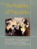 The Anatomy of Prejudices
