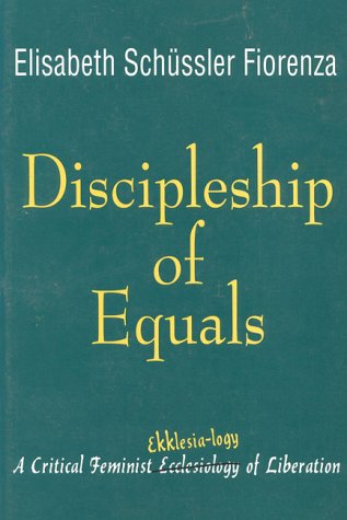 Discipleship of Equals: A Critical Feminist Ekklesialogy Of Liberation under Feminist in The Books Store